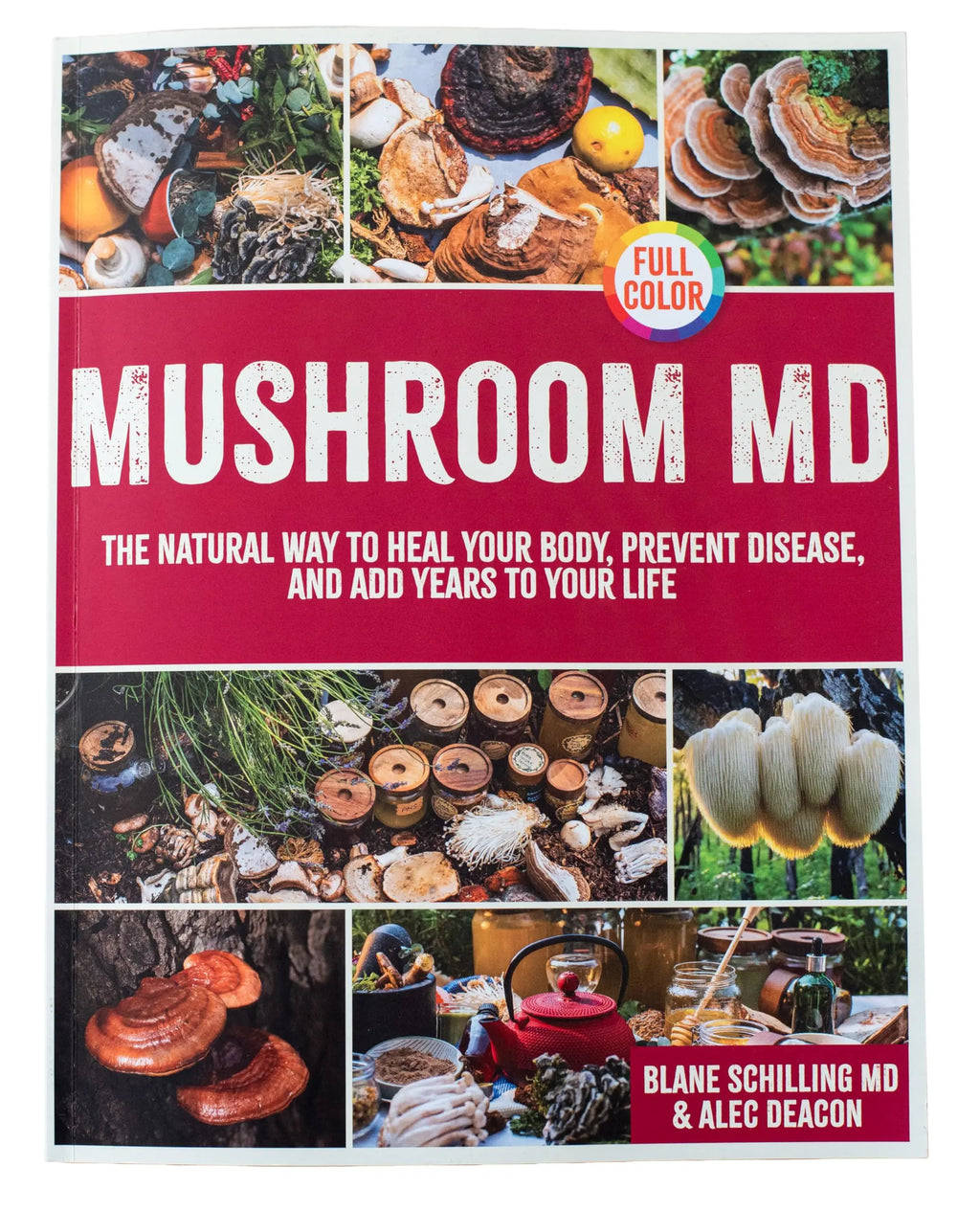 MUSHROOM MD: The Natural Way to Heal Your Body, Prevent Disease, and Add Years to Your Life Glow circuit